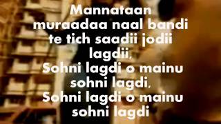 Sohni Lagdi O Mainu Sohni LagdiKaraoke amp Lyrics [upl. by Nnahtebazile983]