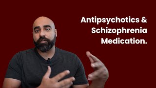 Antipsychotics  Medications for Schizophrenia [upl. by Madelene]