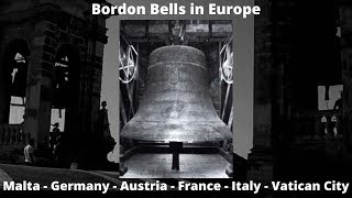 Famous Bordon Bells Around Europe  Malta  Germany  Austria  France  Italy  Vatican City [upl. by Yclehc]