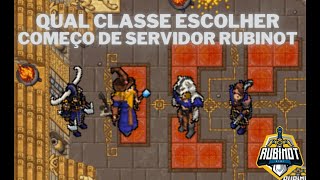 Tibia  Rubinot  Server NOVO Qual classe escolher  Como Começar BEM em Server Novo [upl. by Ash]