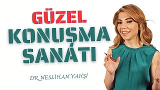 GÜZEL KONUŞMA SANATI  Neslihan Yahşi konuşmak neslihanyahsi [upl. by Ednew]