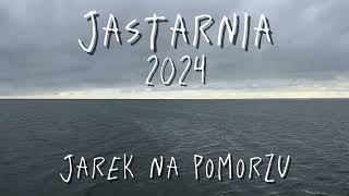 Jastarnia 2024 [upl. by Batchelor]