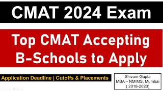 CMAT 2024 Exam Top CMAT Accepting BSchools You Can Still Apply  Placements amp Cutoffs [upl. by Mcgannon996]