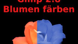 Gimp  Farben von Objekten ändern [upl. by Yevi]