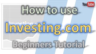 How to use investingcom tutorial [upl. by Gnol]