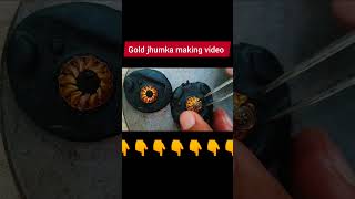 Gold work 🔥 jhumka making video reels shorts viralvideo bollywood song [upl. by Akital]