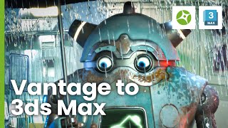 Import Changes from Chaos Vantage into 3ds Max [upl. by Verne]