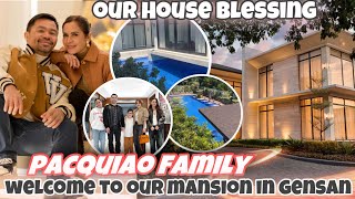 Jinkee amp Sen Manny Pacquiao HOUSE TOUR  HOUSE BLESSING  Mansion nila sa General Santos City Bonga [upl. by Nolrev]