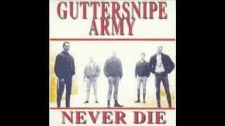 Guttersnipe Army  Never Die  Full Album [upl. by Notslar]