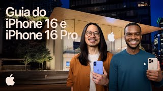 Um guia do iPhone 16 e iPhone 16 Pro  Apple [upl. by Farmelo]