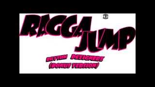 Ragga jump  Rhythm Dezignerz bonus version [upl. by Resor732]