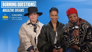 Magazine Dreams Cast Answers Burning Questions [upl. by Buckden]