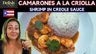 CAMARONES A LA CRIOLLA Shrimp in Creole Sauce  Delish DLites  Puerto Rican Dishes [upl. by Onfre736]