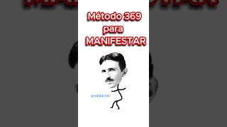 Descubre el Poder del Método 369 ✨🌈 ¡Manifiesta tus Sueños manifestar manifestación 369 [upl. by Younglove]