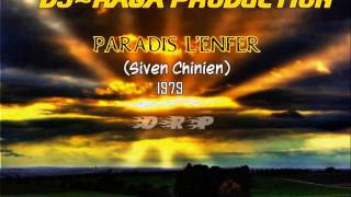 Paradis LEnfer  Siven Chinien1979 [upl. by Chadd452]