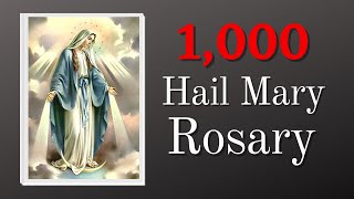 1000 Hail Mary Rosary  Miracle Prayers [upl. by Seaddon]