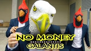 Galantis  No Money  NotThisTime [upl. by Nessy62]