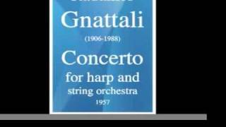 Radamés Gnattali 19061988  Concerto for harp and String orchestra 1957 [upl. by Ailadi]