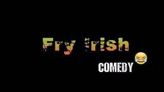 ROOSTA Ep1 Fry Irish Comedy [upl. by Ymia161]