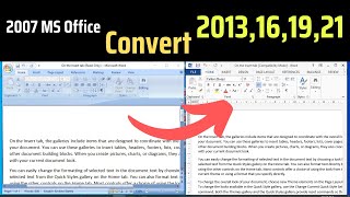 how to convert ms office 2007 to 2013 16 19 21 version [upl. by Angel309]