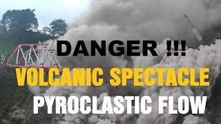 DANGER  Volcanic Spectacle  PYROCLASTIC FLOWS [upl. by Lissie]