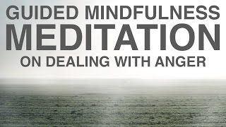 Guided Mindfulness Meditation on Dealing with Anger 20 Minutes [upl. by Sadoff726]