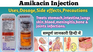 Amikacin injection uses dosage side effects precautions and drug interactions  Mikacin Injection [upl. by Airtened755]