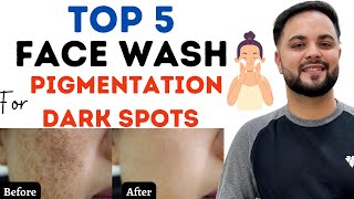 Top 5 Whitening Facewash to Remove Pigmentation amp Dark Spots [upl. by Boeke]