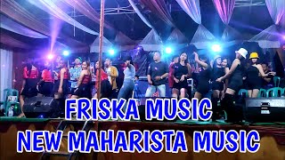 FRISKA MUSIC Feat NEW MAHARISTA MUSIC REMIX LAMPUNG Live BUYUT ILIR [upl. by Adniles]