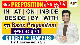 Prepositions  👉 IN  ON  AT  INSIDE  WITH  BY 👈  Basic English Grammar By Dharmendra Sir [upl. by Lemal]