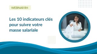 Masse salariale  10 indicateurs RH pour le pilotage RH de votre entreprise  indicateurs RH [upl. by Teerprug374]