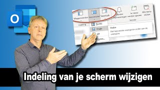 Schermindeling van Microsoft Outlook zelf aanpassen [upl. by Wall]