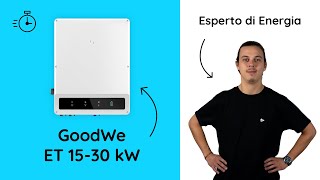 Inverter GoodWe ET 1530 kW il prodotto in 2 minuti [upl. by Glanville]