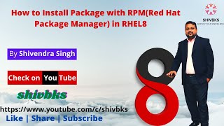 How to install packages in RHEL8 using RPMRedhat Package Manager [upl. by Diley154]