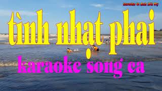 tình nhạt phai karaoke song ca [upl. by Rafaelia]