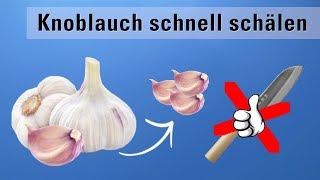 Knoblauch schälen Trick im Glas  In Sekunden [upl. by Iniffit]