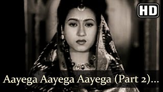 Aayega Aayega Aanewala Part 2  Mahal 1949 Songs  Ashok Kumar  Madhubala  Kanu Roy [upl. by Serica323]