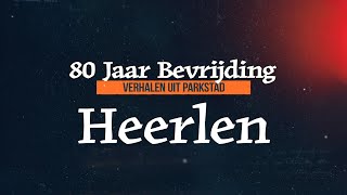 80 Jaar Bevrijding  Heerlen [upl. by Deehahs693]