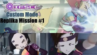 IFSCL  Custom Mode  Replika Destruction  Part 1 45X [upl. by Trudie830]