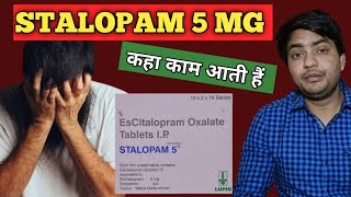 stalopam 5 mg tablet  stalopam 5 mg tablet uses in hindi  stalopam 5 [upl. by Elleuqar80]