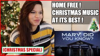 CHRISTMAS MUSIC AT ITS FINEST HOME FREE REACTION  Mary Did You Know  Music Reaction Video [upl. by Corine]