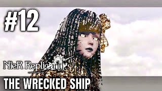 NieR Replicant The Wrecked Ship [upl. by Rebna]