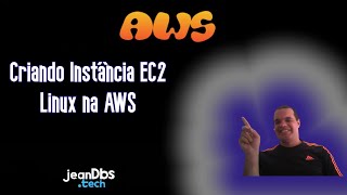 Criando Instancias Ec2 Linux AWS [upl. by Euqinitram566]