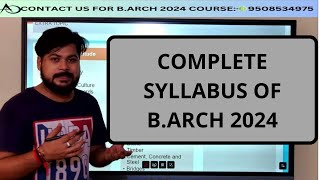 COMPLETE SYLLABUS OF BArch 2024 Entrance Exam NATA 2024 JEE MAIN BARCH jeemainbarch nata2024 [upl. by Evets]