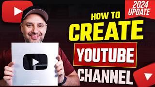 How To Create A YouTube Channel  2024 Beginner’s Guide [upl. by Ati652]