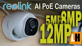 Reolink AI POE Cameras Compared  12MP vs 8MP vs 5MP Video Quality Day amp Night [upl. by Schenck58]