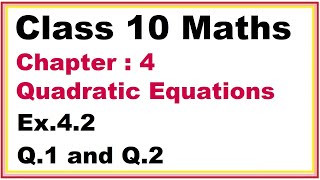 Ex42 Q1 2  Chapter2 Quadratic Equations  Ncert Maths Class 10  Cbse [upl. by Akiv563]