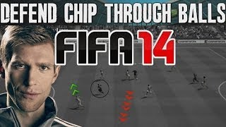 FIFA 14 Tutorials amp Tips  How to Defend Chip Through Balls  Stop Lob  Best FIFA Guide FUT amp H2H [upl. by Thain328]