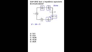 Impedância do circuito [upl. by Anitahs]