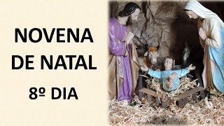 Novena de Natal  8º dia [upl. by Vedetta]